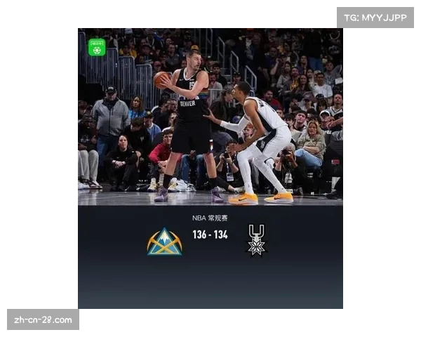 约基奇创49年神迹，40分13助攻0失误终结马刺11连胜